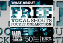ボーカルのワンショットサンプルが52個収録された無料サンプルパック『Free Vocal Shouts Pocket Collection』
