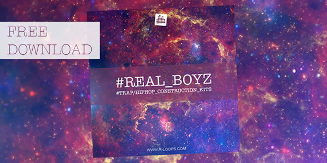 Hip-Hop、Trap向けのドープな無料コンストラクションキット『#REAL_BOYZ』