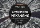 生活音、環境音などのユニークなサウンドを収録した無料サンプルパック『Atmospherik Mekanisms』
